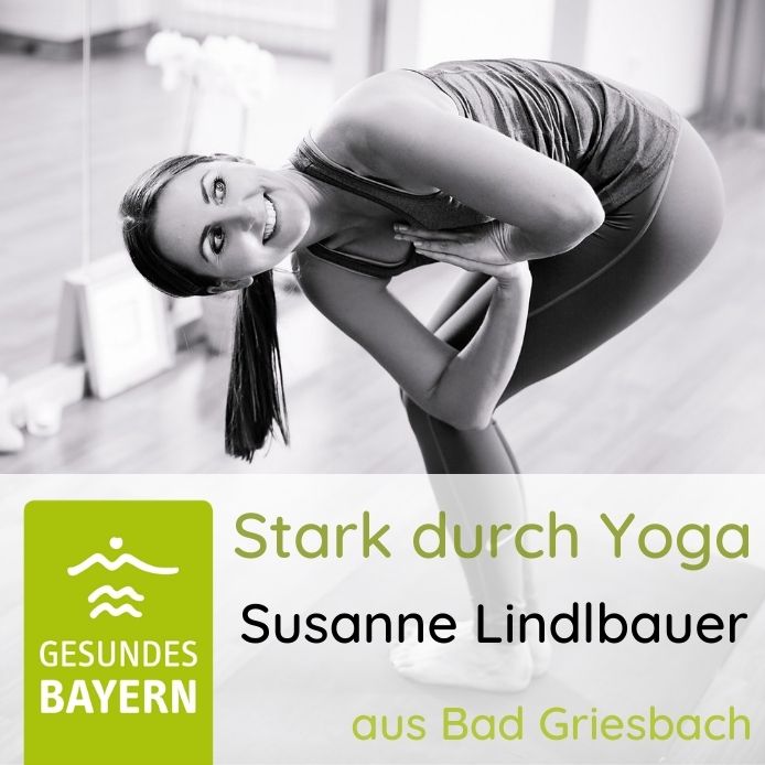 Yoga mit Gesundes Bayern Expertin Susanne Lindlbauer aus Bad Griesbach